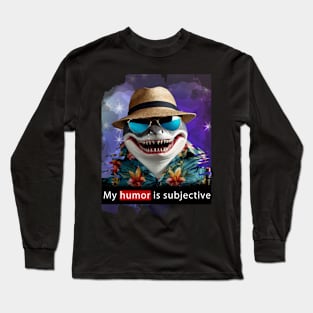 Subjective humor Long Sleeve T-Shirt